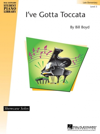 Bill Boyd, I've Gotta Toccata Klavier Buch