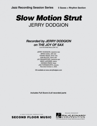 Jerry Dodgion, Slow Motion Strut Melody Line [variable tuning] and Rhythm Section Partitur + Stimmen