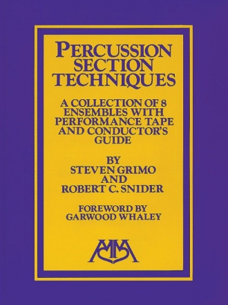 Bob Snider_Steve Grimo, Percussion Ensemble Techniques Percussionensemble Partitur + Stimmen