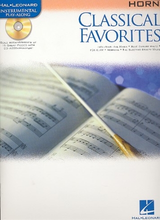 Classical favorites (+CD) for horn Hal Leonard Instrumental Playalong