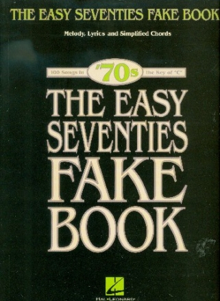 The easy Seventies Fake Book songbook melody line/lyrics/chords