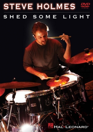 Steve Holmes - Shed Some Light Schlagzeug DVD