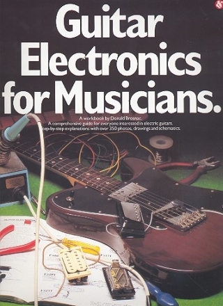 Guitar Electronics for Musicians