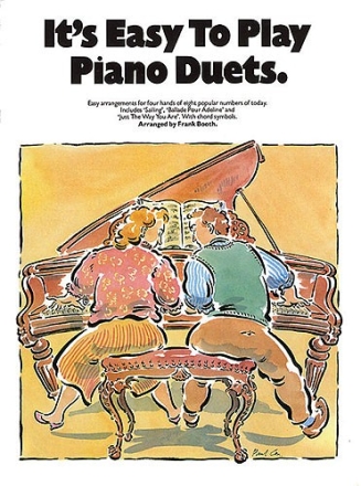 It's easy to play Piano Duets for piano 4 hands
