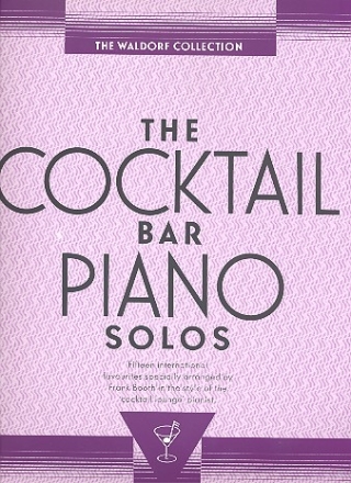 The Cocktail Bar Piano Solos  