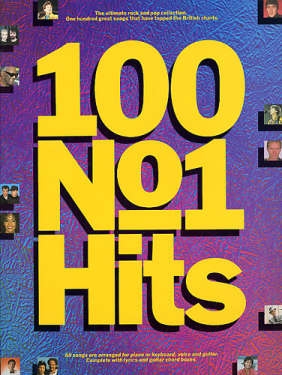 100 No.1 Hits: 100 great songs songbook piano/voice/guitar