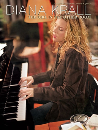 Diana Krall: The girl in the other Room songbook piano/voice/guitar
