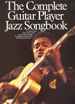 The complete Guitar Player: Jazz Songbook