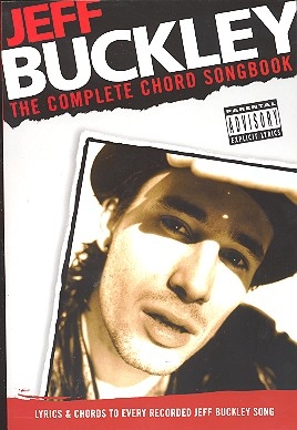 Jeff Buckley: The Complete Chord Songbook Lyrics/Chords