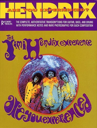 Jimi Hendrix - Are you experienced: songbook guitar/bass/drums