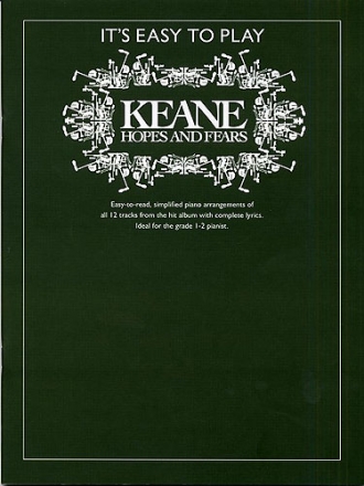 It's easy to play Keane for piano (vocal/guitar) Hopes and fears