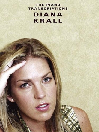 Diana Krall: songbook for piano/vocal/guitar the piano transcription