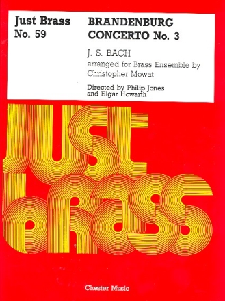 BRANDENBURG CONCERTO NO.3 FOR BRASS ENSEMBLE, SCORE+PARTS JUST BRASS 59