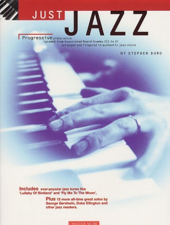 Just Jazz: Progressive Piano Solos graded from associated board grades 3 to 5