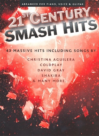 21st Century Smash Hits: Songbook Piano/Vocal/Guitar