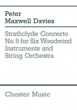 Peter Maxwell Davies: Strathclyde Concerto No. 9 (Miniature Score) String Orchestra, Wind Instruments (Sextet) Miniature Score