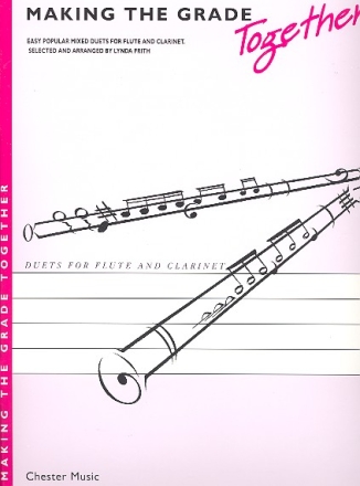 Making the Grade together Easy popular mixed duets for flute and clarinet