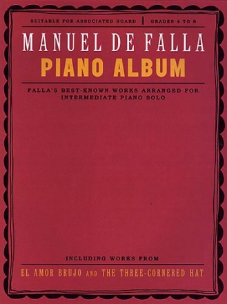 Piano Album Falla's best-known Works for intermediate piano