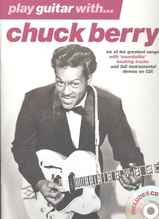 Play Guitar with Chuck Berry (+CD): songbook for voice/guitar/tab