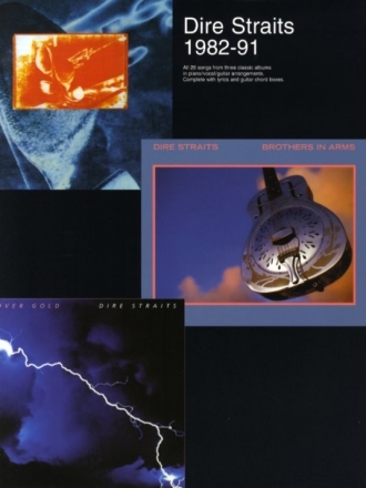 Dire Straits 1982-91: All 26 Songs from 3 classic albums in piano/ vocal/guitar arrangements