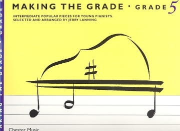 Making the grade 5 for piano intermediate popular pieces for young pianists