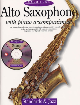 SOLO PLUS (+CD): STANDARDS AND JAZZ FOR SAXOPHONE AND PIANO