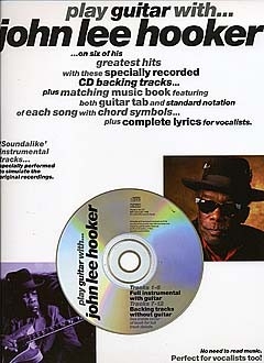 Play Guitar with John Lee Hooker (+CD) Songbook voice/guitar/tab