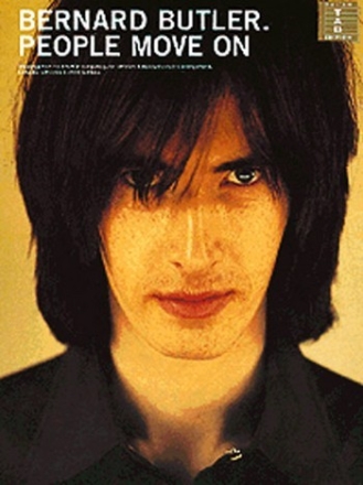 Bernard Butler: People Move On songbook for voice/guitar/tablature