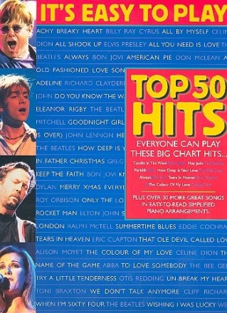 It's easy to play Top 50 Hits for piano