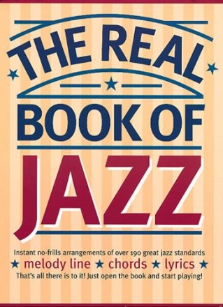 The Real Book of Jazz: songbook for melody line/chords and lyrics
