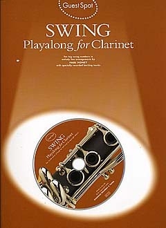 Swing (+CD): for clarinet Guest Spot Playalong