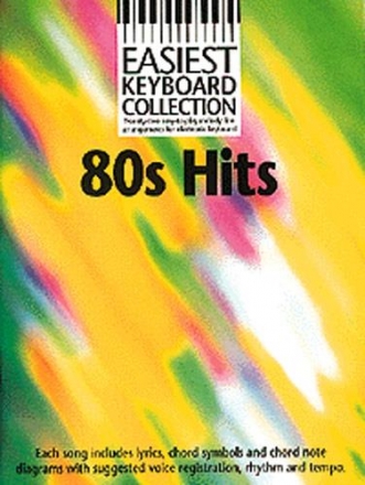 Easiest Keyboard Collection 80's Hits Songbook voice and keyboard