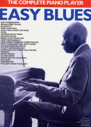 The complete Piano Player: Easy Blues