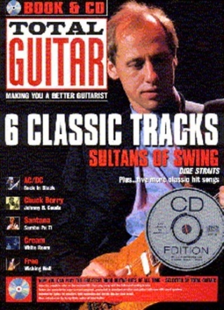 Total Guitar Classic Tracks vol.2 (+CD): 6 classic tracks guitar/tab/vocal