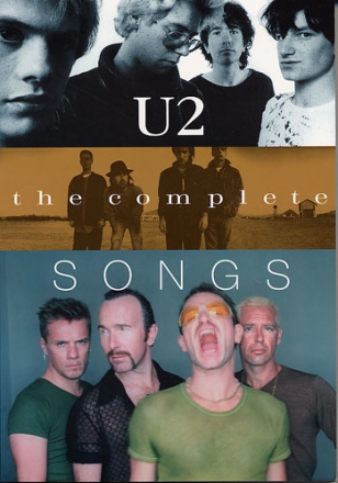 U2: The complete Songs melody edition with lyrics and chord symbols
