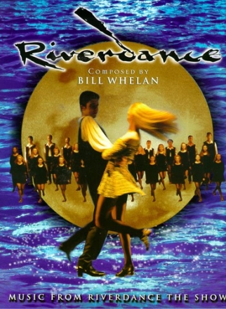 Riverdance: The Music Songbook piano/voice/guitar/tab