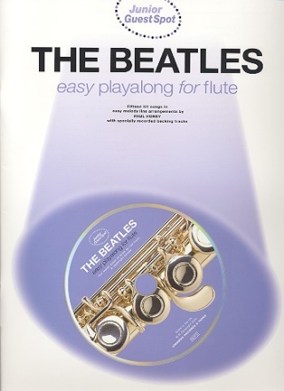 The Beatles (+Cd): for flute junior guest spot easy playalong