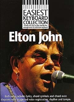 Easiest Keyboard Collection: Elton John Songbook for voice and keyboard