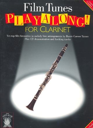 Film Tunes (+CD): playalong for clarinet 10 top film favourites in melody line arr.