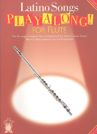 Latino songs (+CD): playalong for flute 10 top film favourites in melody line arr.