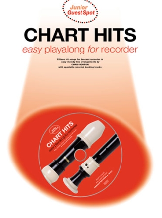 Chart Hits (+CD) for Recorder Junior Guest Spot easy Playalong