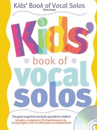 Kids' Book Of Vocal Solos Piano, Vocal and Guitar Buch + CD