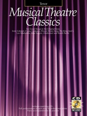 Musical Theatre Classics: for tenor and piano 10 great songs in the original keys