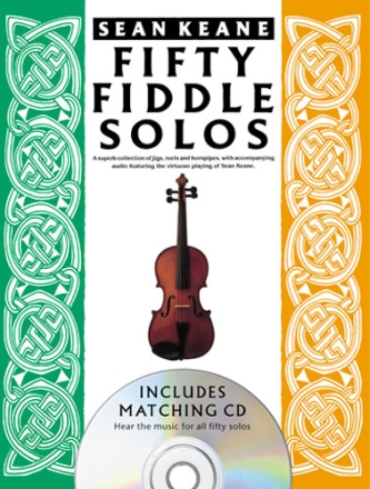 50 Fiddle Solos (+CD): A super collection of jigs reels and hornpipes