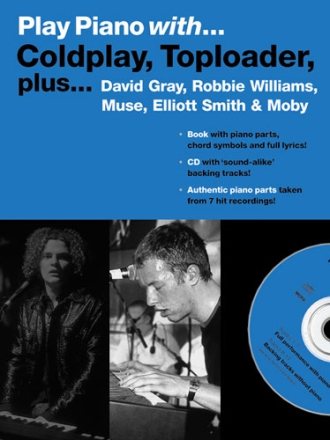 Play piano with Coldplay, Toploader, plus ... (+CD) Songbook for piano and voice