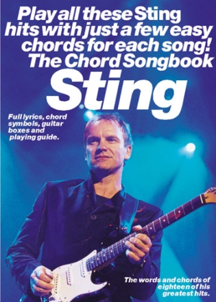 STING: THE CHORD SONGBOOK BOOK FOR LYRICS/CHORD SYMBOLS/ GUITAR BOXES AND PLAYING GUIDE