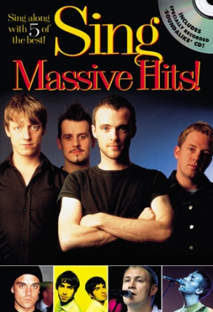 SING MASSIVE HITS (+CD): SONGBOOK MELODY LINE WITH FULL LYRICS AND CHORD SYMBOLS