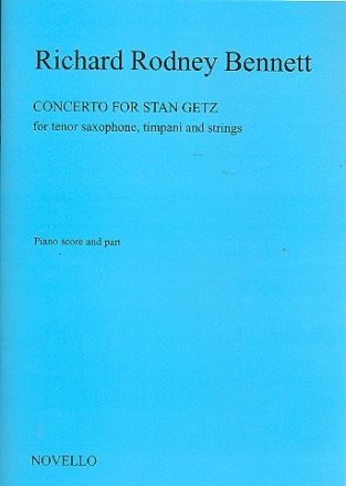 Concerto for Stan Getz for tenor saxophone, timpani and strings for tenor saxophone and piano