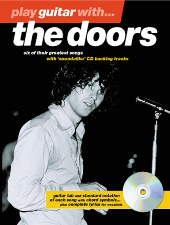 Play Guitar with the Doors (+CD): songbook for voice/guitar/tablature