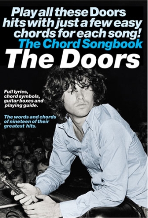 The Doors: The Chord Songbook Book for lyrics/chord symbols/ guitar boxes and playing guide